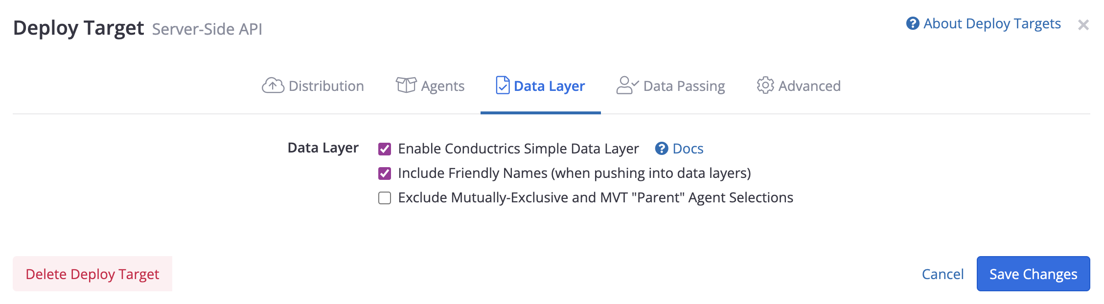Enabling the Simple Data Layer option at the Deploy Target level