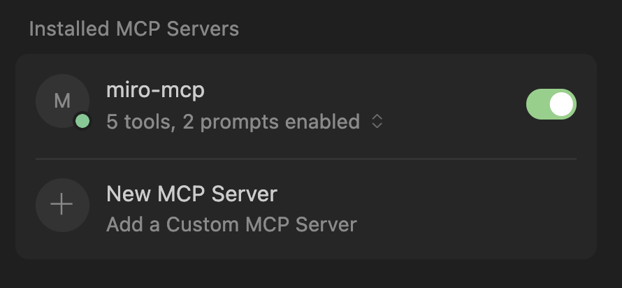 You should see tools and prompts are now enabled via Miro's MCP Server!