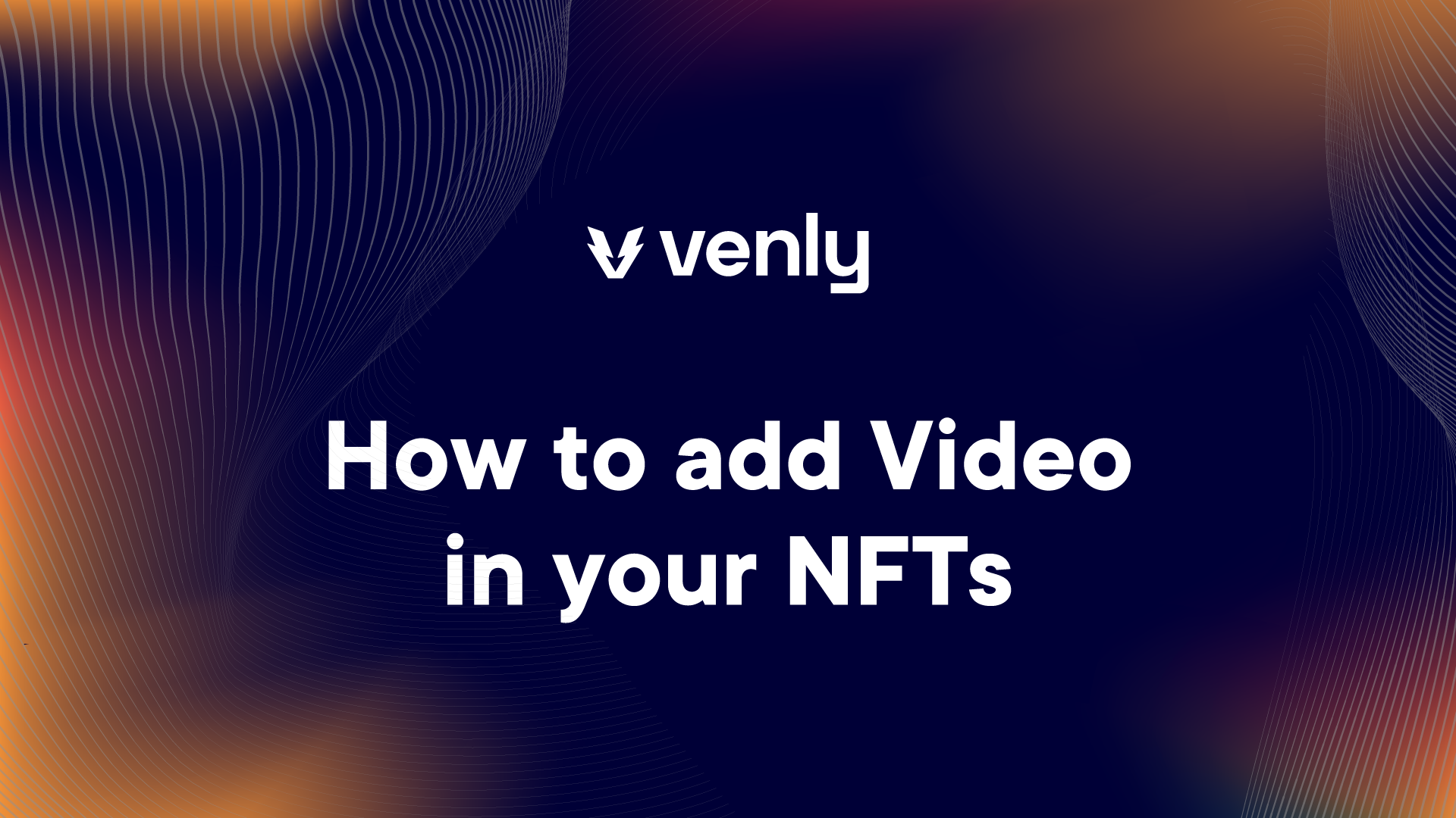 Add Video to your NFTs