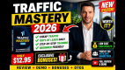 Traffic Mastery Reviews