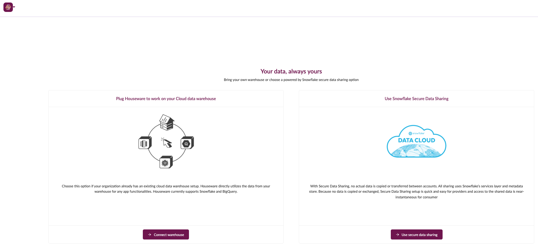 First landing page, Click on Use Snowflake Secure Data Sharing