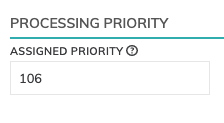 Figure 7: Processing priority entry.
