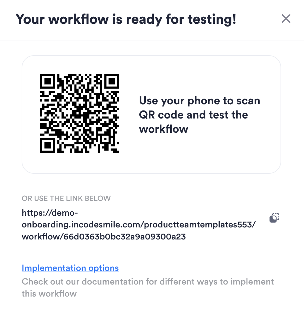 Scan QR code to try out your workflow