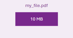 my_file.pdf has a size of 10 MB.