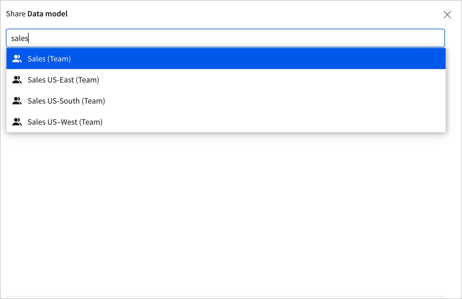 The Share Data model modal with the text "sales" written in the text box, showing an example of a search for a team or user who has "sales" in its user name or team name in order to select that team or user to be granted access to the data model.