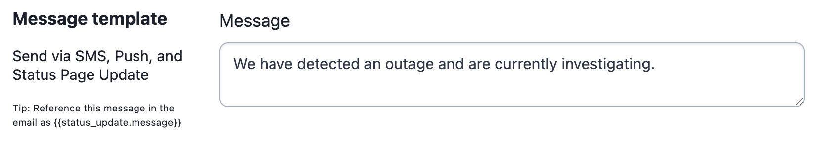 A screenshot of the PagerDuty web app showing the message template