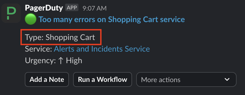 A screenshot of the Slack UI showing a PagerDuty incident's type