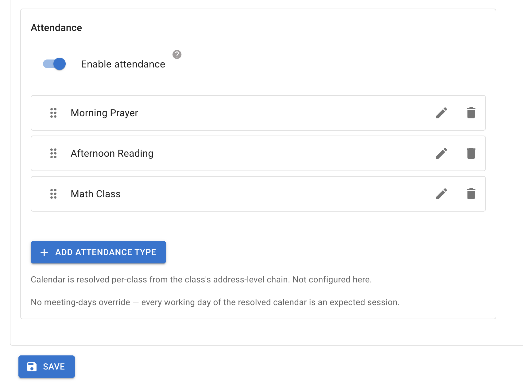 Attendance types list with three configured types: Morning Prayer, Afternoon Reading, Math Class