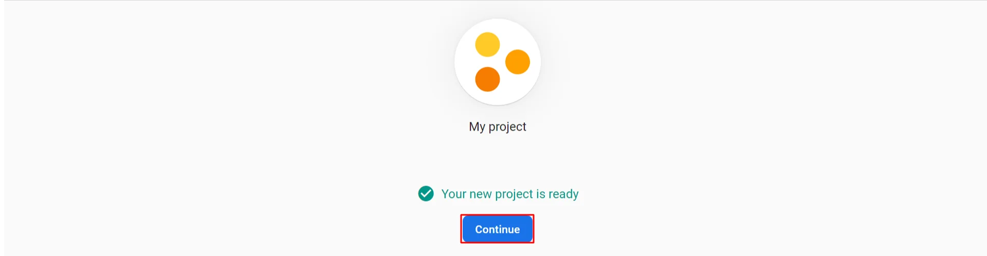 Your new project is ready