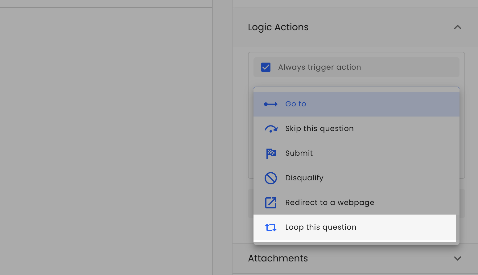 Screenshot of Logic Actions section with the dropdown list of available logical actions. "Loop this question" action is highlighted.