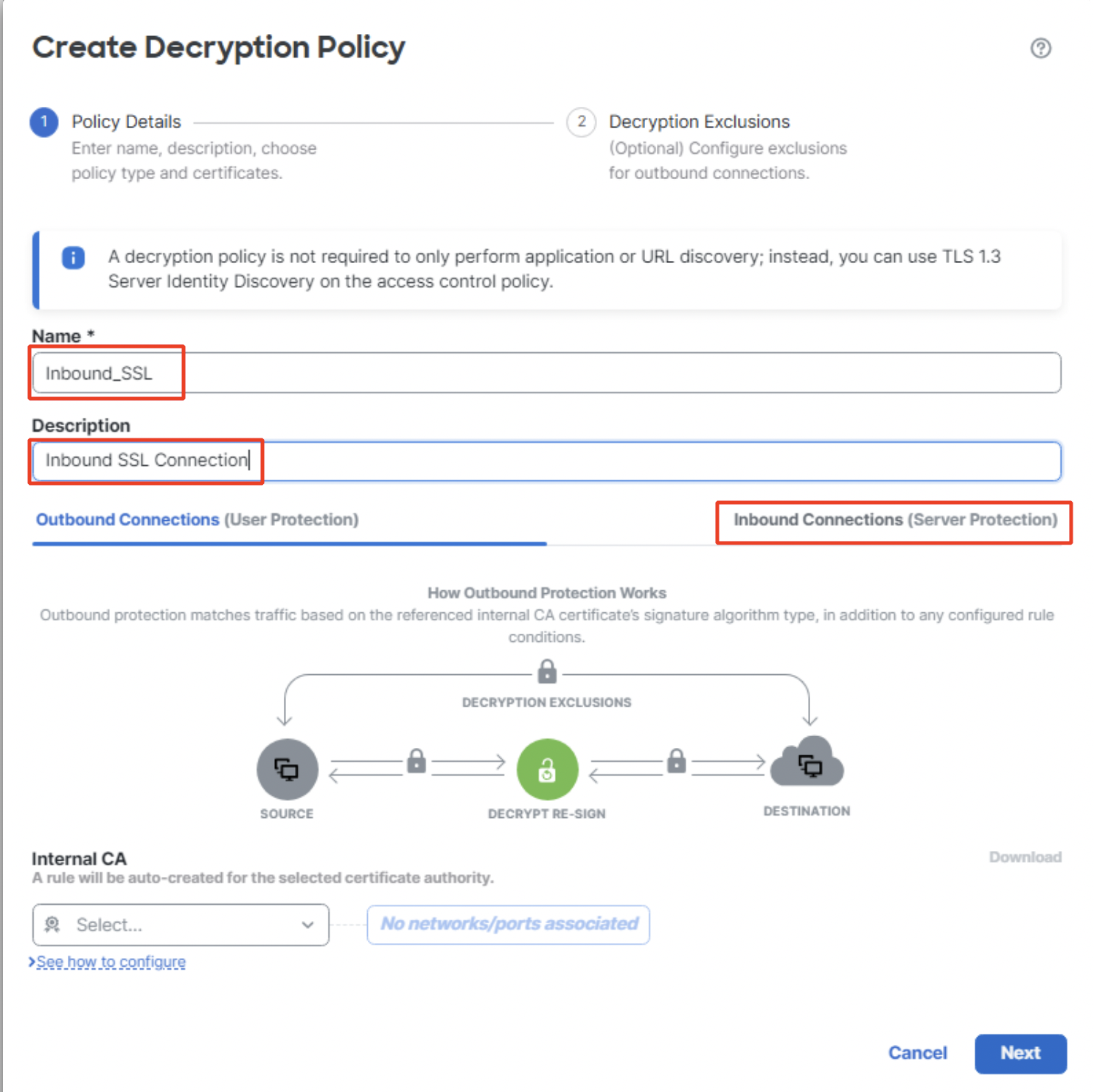 Create Decryption Policy for inbound connection