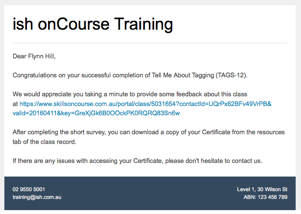 Figure 444. A sample email advising the student their certificate is available after completing the survey