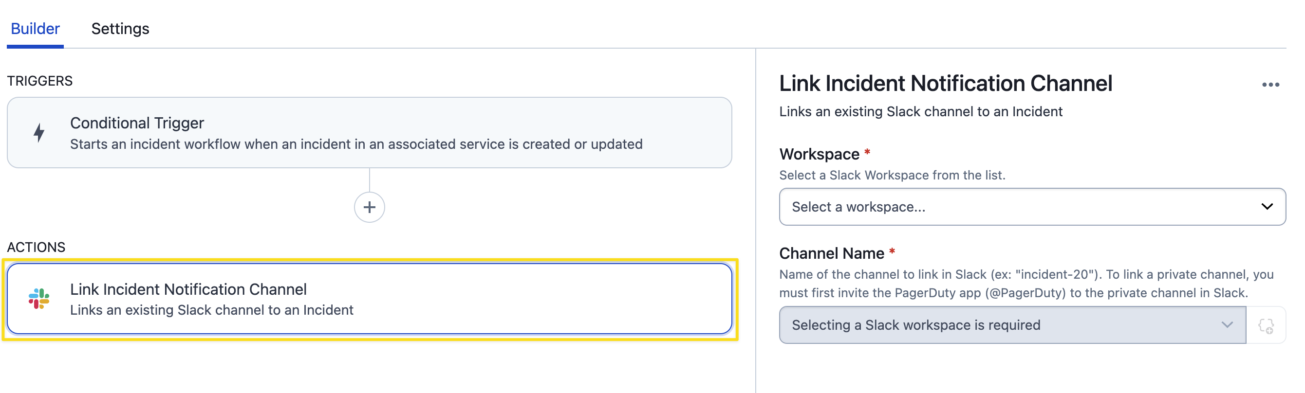 A workflow using the Link Incident Notification Channel action