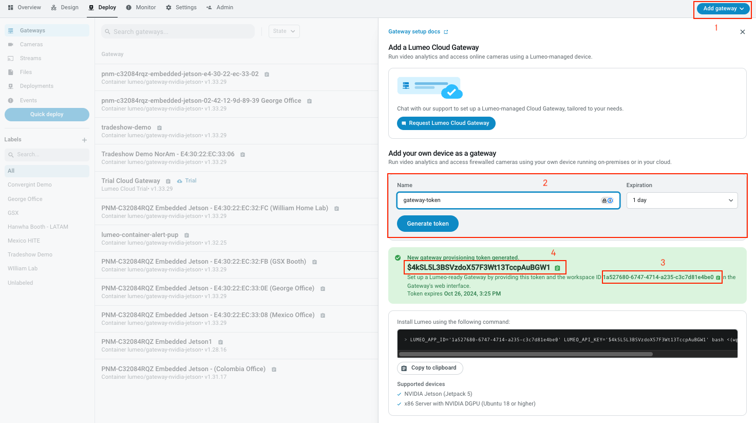 Go to Lumeo web console -> Deploy -> Add Gateway -> Generate token