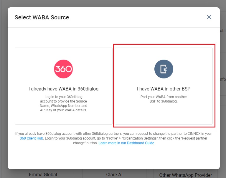 select I have WABA in other BSP (whatsapp channel) (360dialog integration).jpg 767