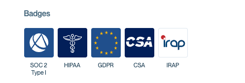 Trust Center Badges section showing compliance badges for SOC 2 Type I, HIPAA, GDPR, CSA, and IRAP.