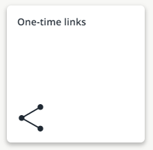 You can open the new app **One-time links** here