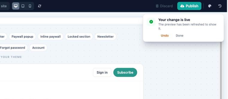 Your change is live message with Undo and Done