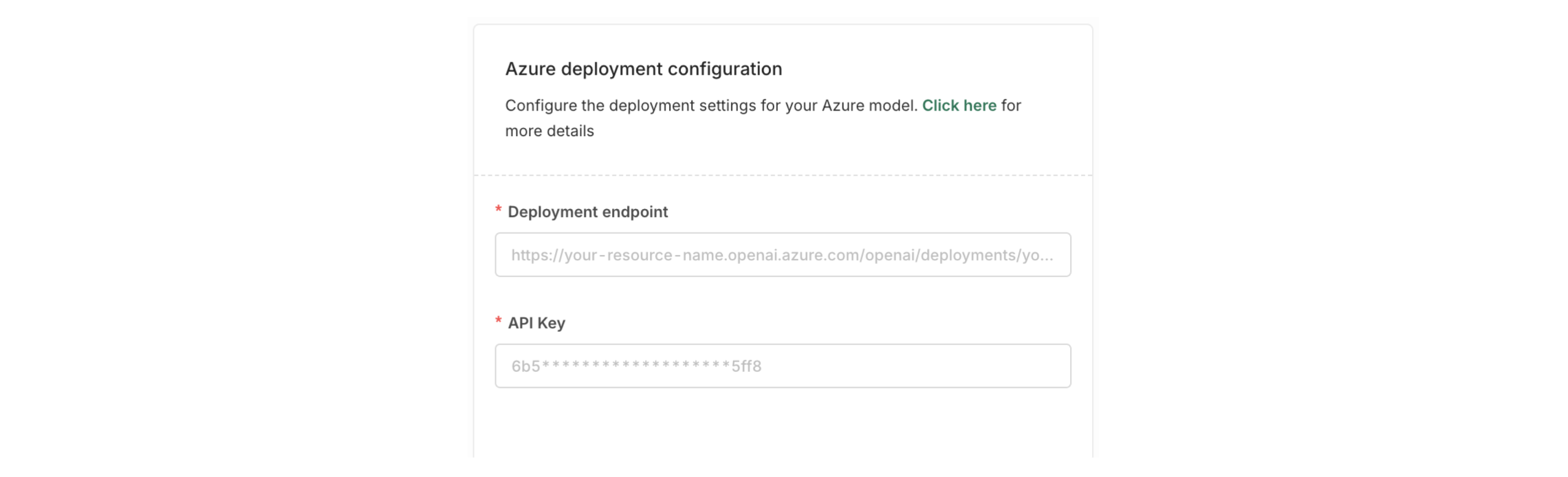 Enter here the previously acquired **Deployment Endpoint** and **API Key**.