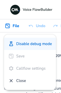 Location of the button to disable debug mode in the callflow editor.