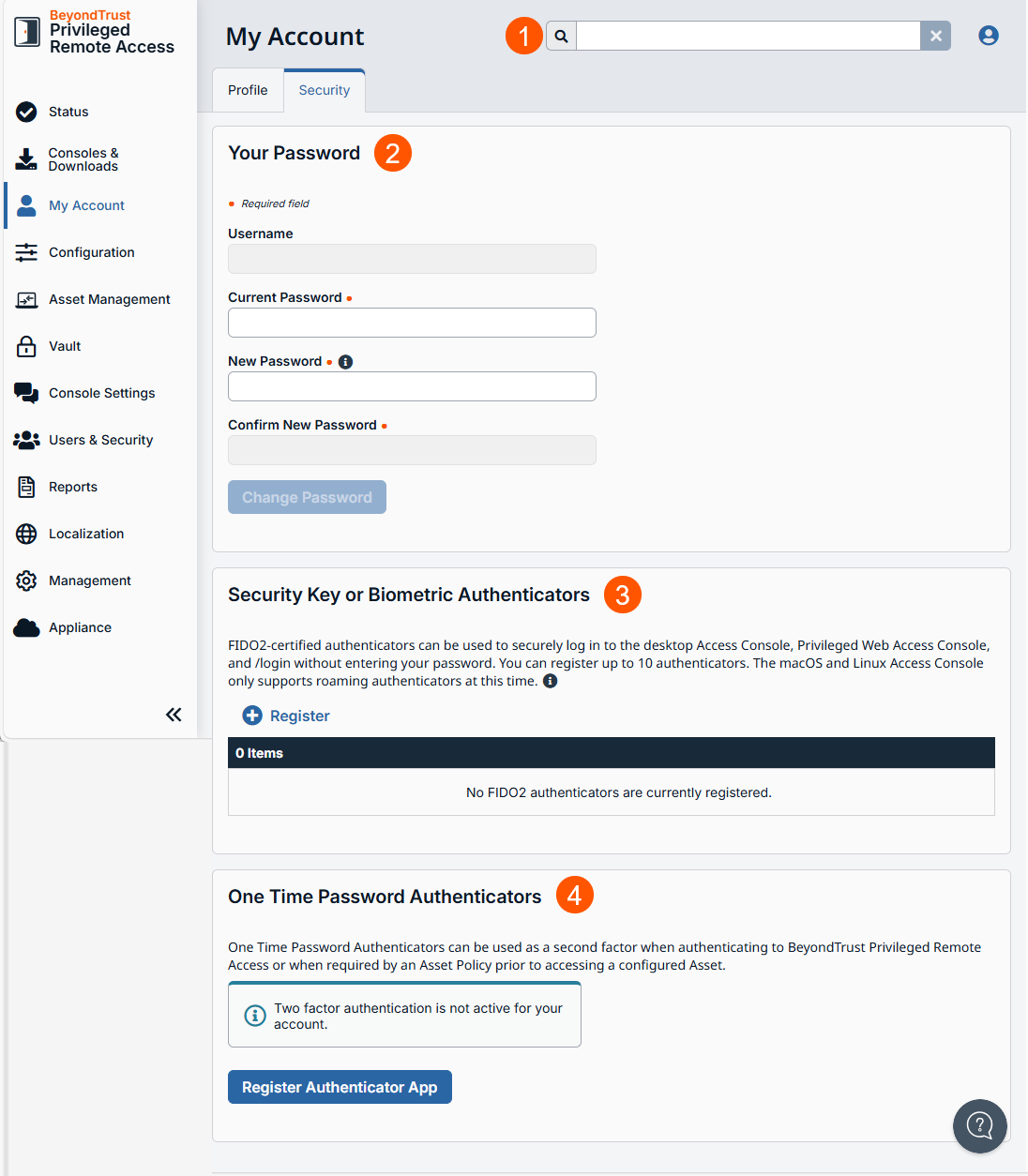 An image of the "My Account" section in the BeyondTrust Privileged Remote Access interface, under the "Security" tab. It includes three sections: "Your Password" with fields to change the password and a "Change Password" button; "Passwordless Authenticators" with a "Register" button and a message indicating no FIDO2 authenticators are registered; and "Two Factor Authentication" with an option to activate it and a message stating it is not currently active.