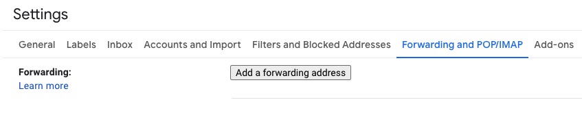 Adding a forwarding address in Gmail