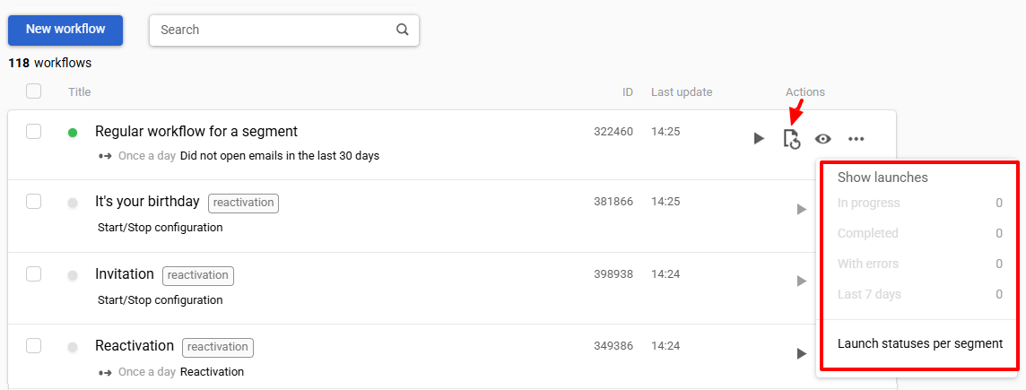 Workflow launch history