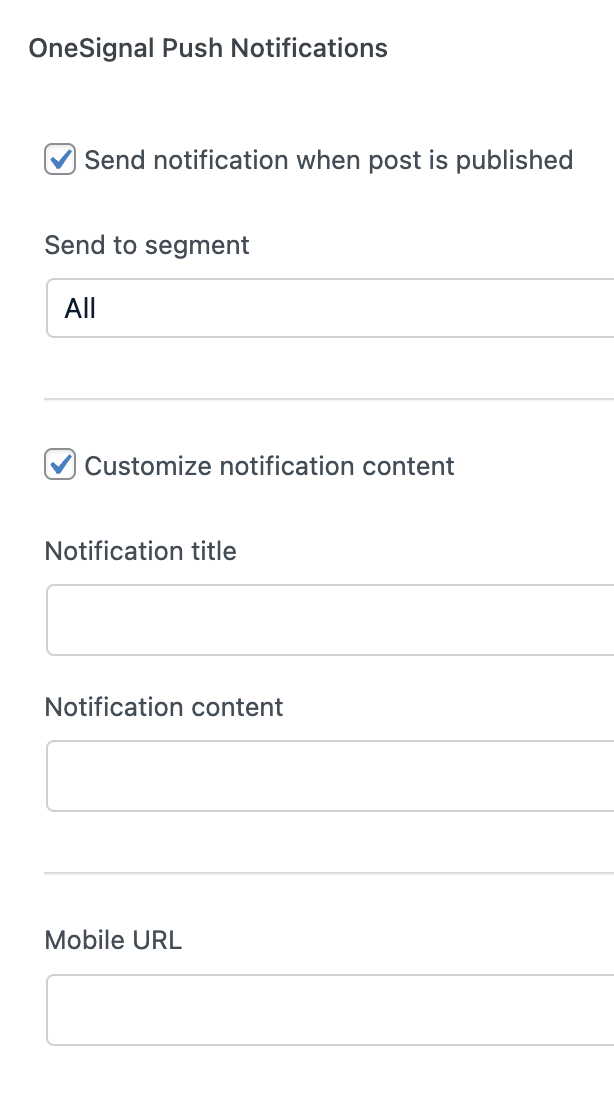 Send Push Notification setting in WordPress under your post, when ready to submit. 