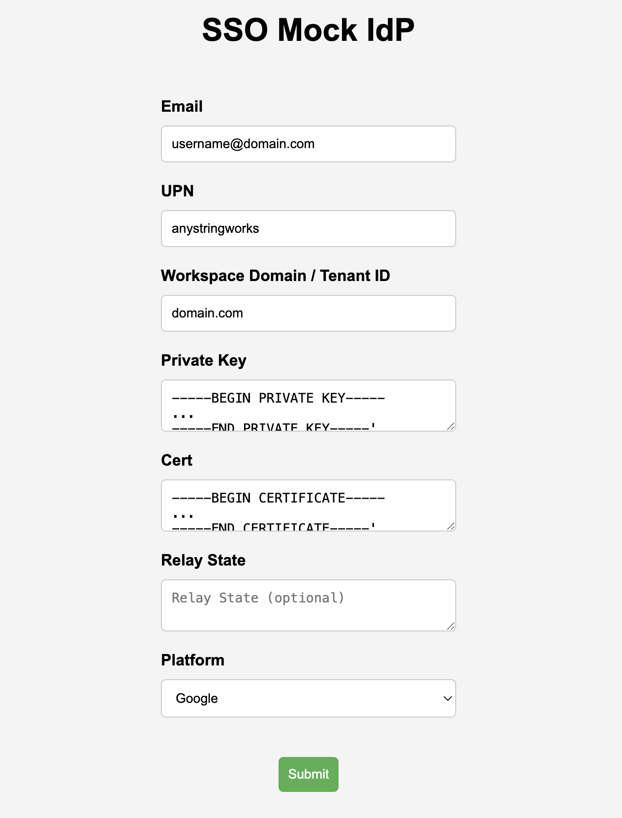 SSO login tool with Email, UPN, Workspace Domain, Private Key, Cert, optional Relay State, and Platform fields