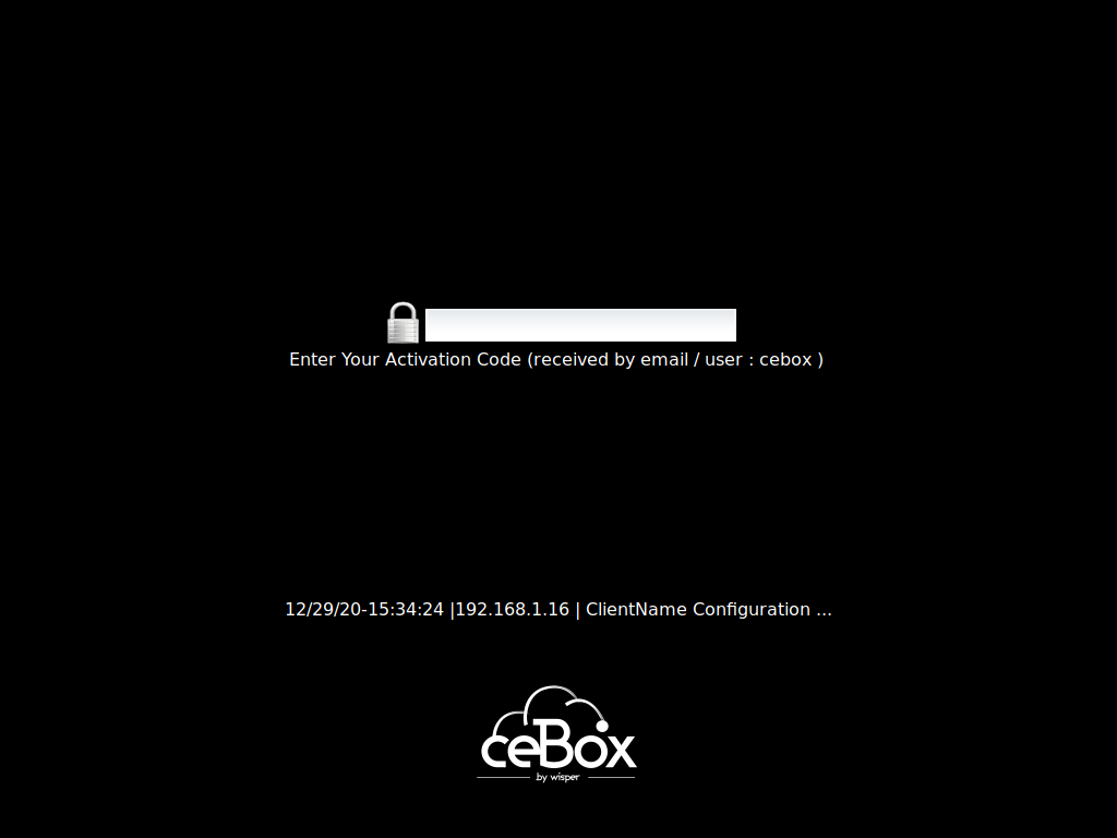 Puis votre code d’activation pour l’utilisateur ceBox®.
