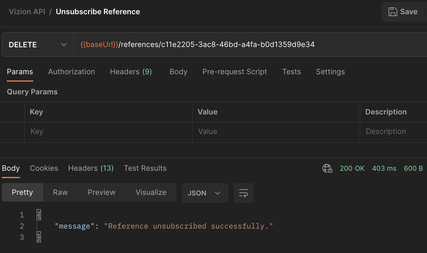 Successful unsubscribe from reference in Postman 