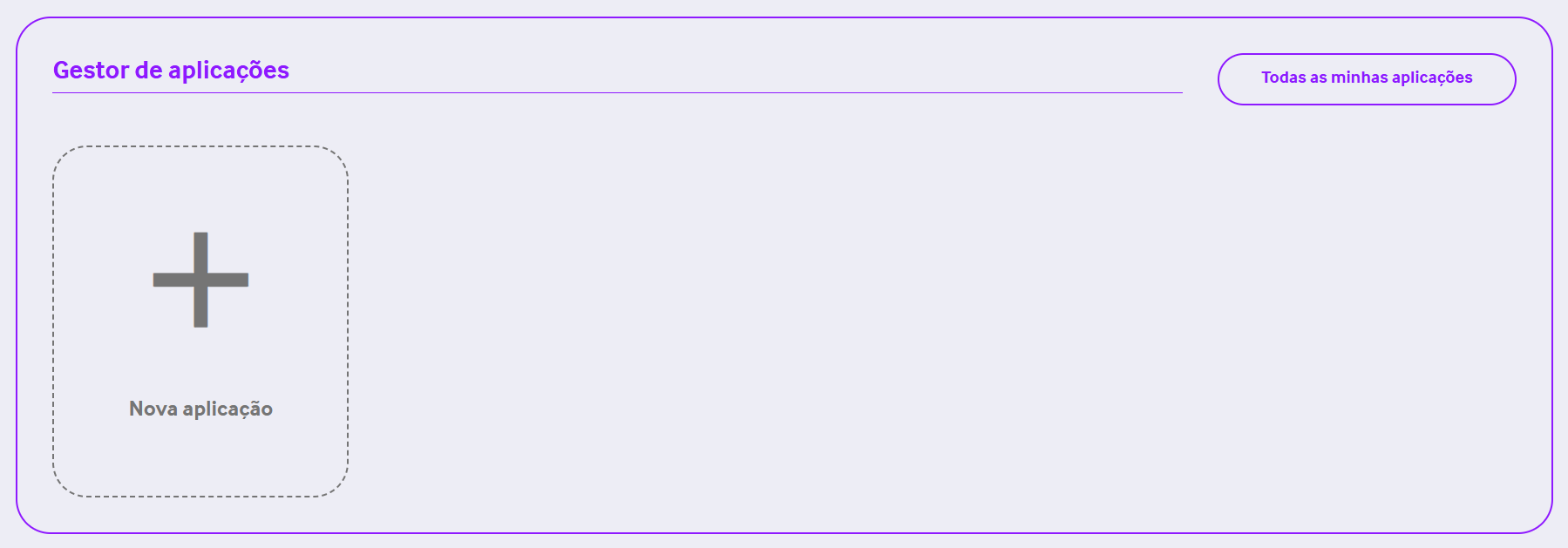 No canto superior direito em **Gestor de aplicações**, acesse pelo botão **Todas as minhas aplicações**