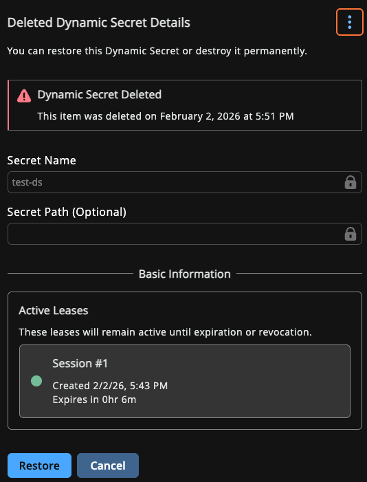 Deleted Dynamic Secret Details panel with a Restore button.