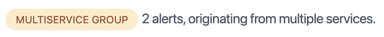 A screenshot of the PagerDuty UI detailing the Multiservice Group indicator