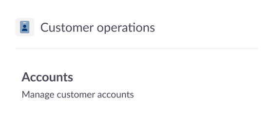 Control center customer operations menu
