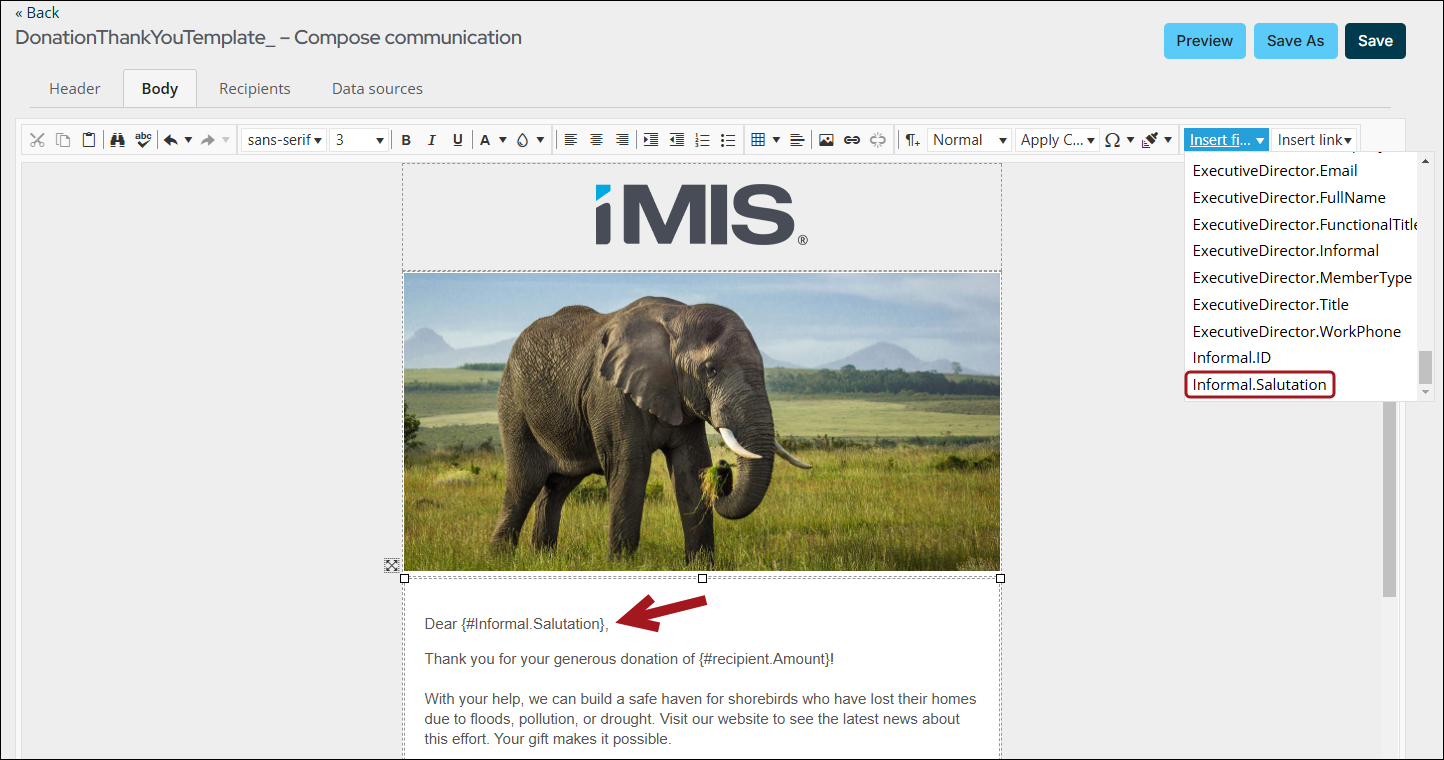 Selecting Formal.Salutation from the Inser Field drop-down adds the #Formal.Salutation shortcut to the body of your communication