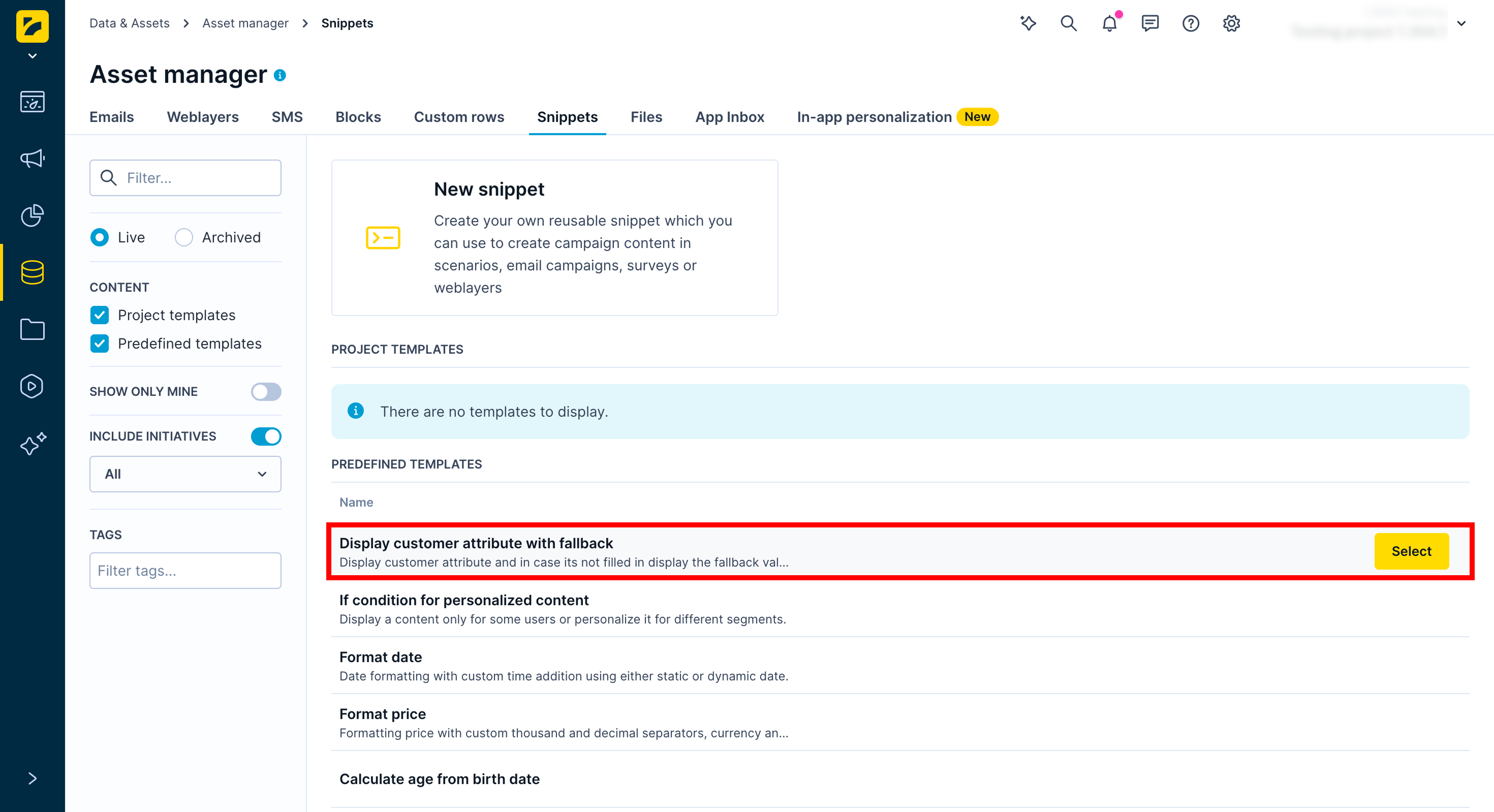 Select a predefined snippet template.