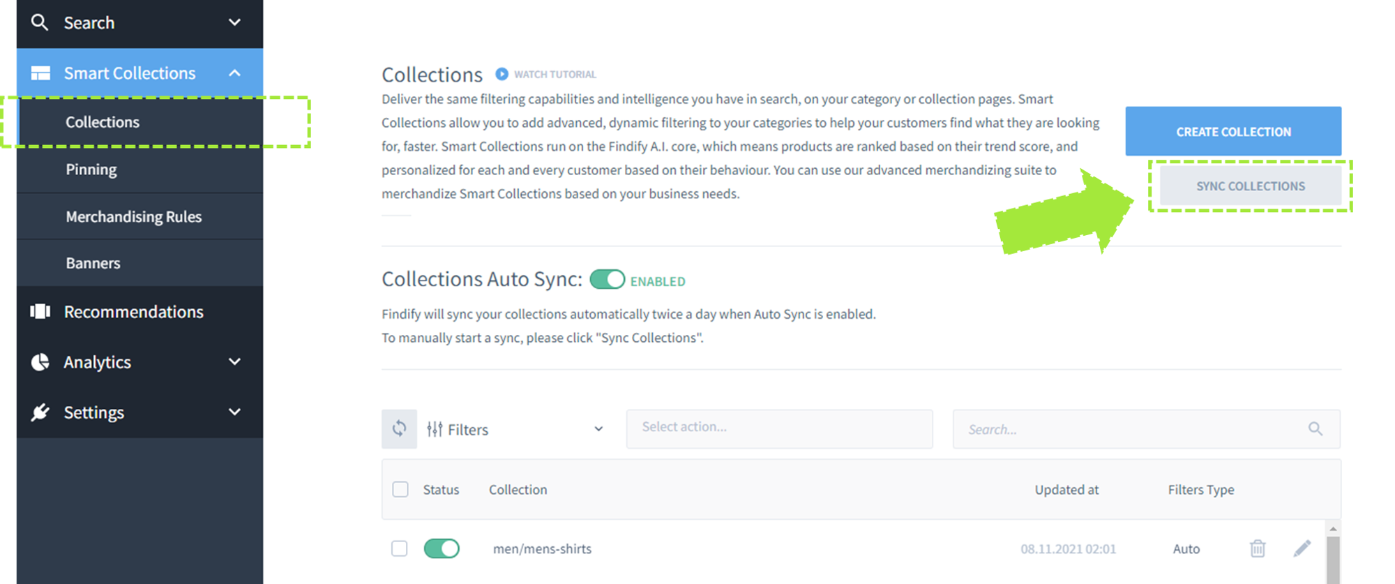 Click "Sync Collections" in the dashboard to trigger a sync.