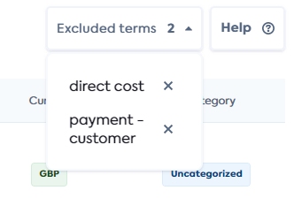 A screenshot showing the excluded terms button showing "direct cost" and "payment-customer" as examples of excluded terms