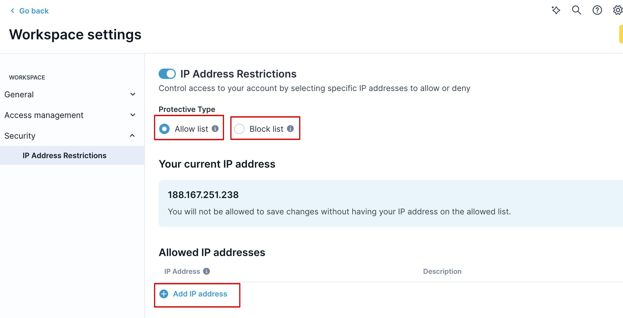 Allow list and block list mode options in IP restriction settings