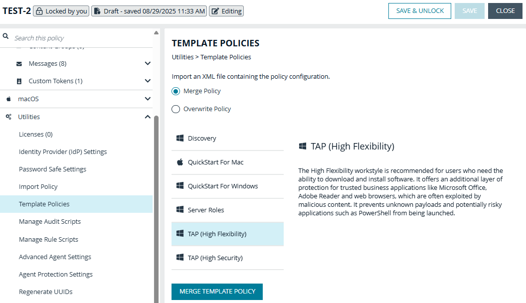 TAP templates to select in the Policy Editor utilities
