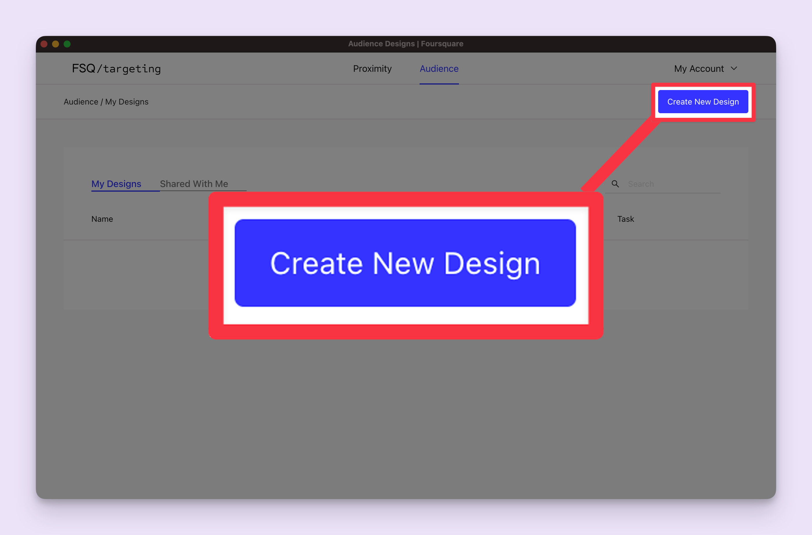 The Create New Design button on the audience panel.