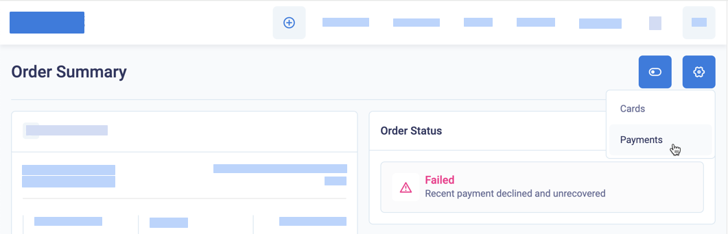 Select Payments to manage the billing events in a failed order