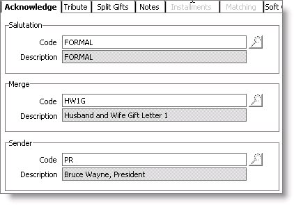From Fundraising, select Enter and edit gifts, enter or open a gift or pledge, and select the Acknowledgement tab