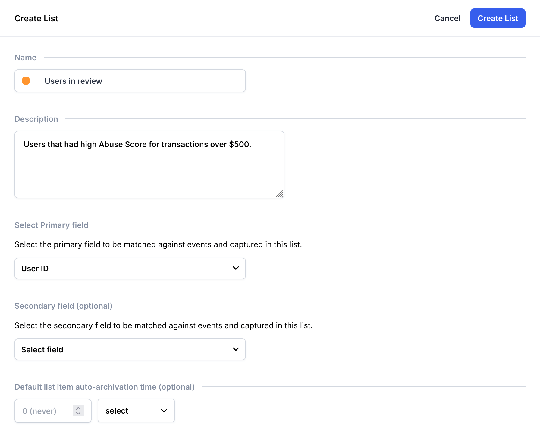 Users in review list details. Name: Users in review, Description: Users that had high Abuse Score for transactions over $500, Primary Field: User ID