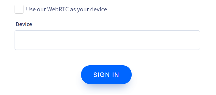 Screenshot of the **Use our WebRTC as your device** box unchecked