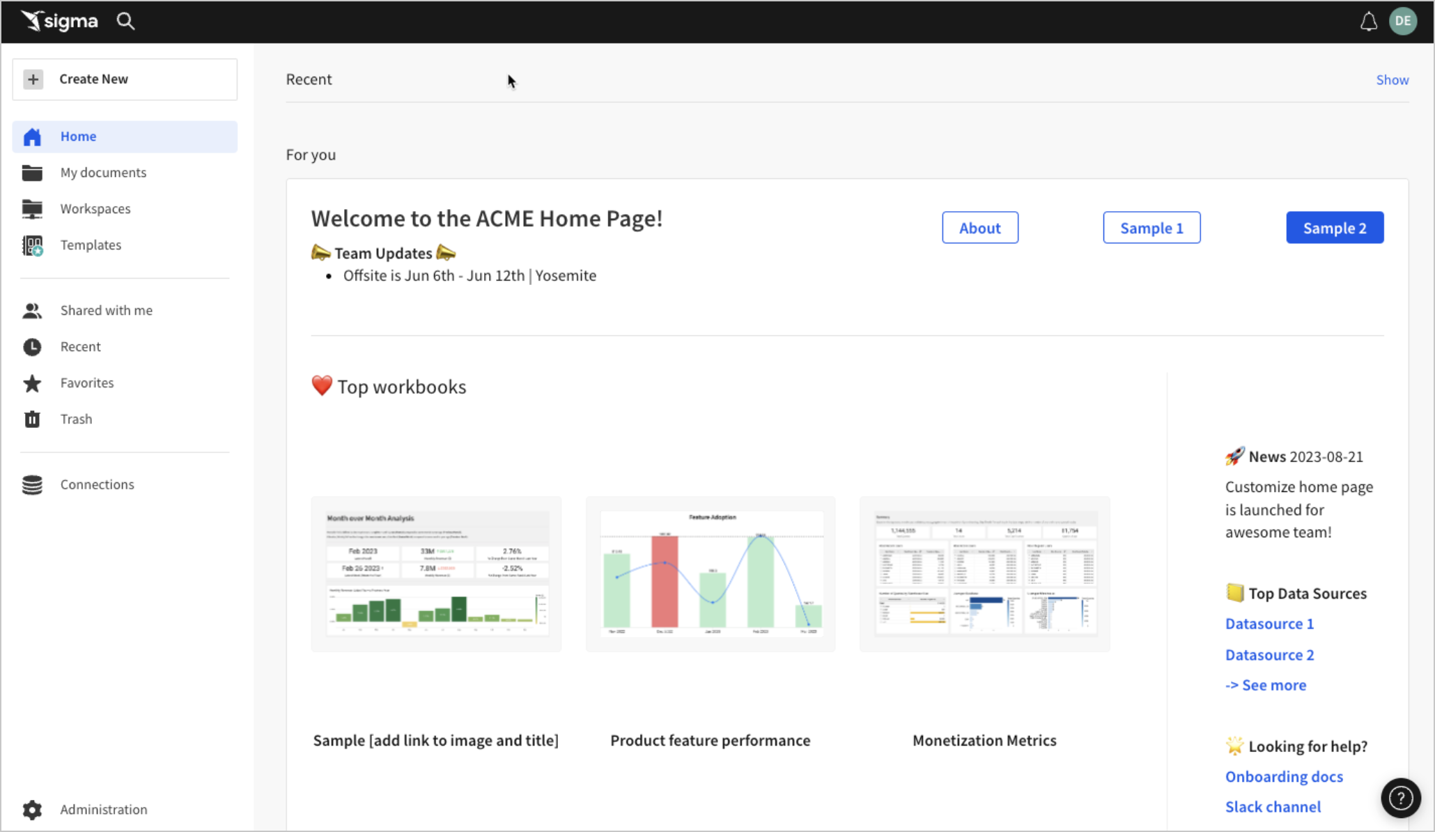 Image shows an example custom home page embedded in the Sigma Home Page, showing example team updates, top workbooks, popular metrics