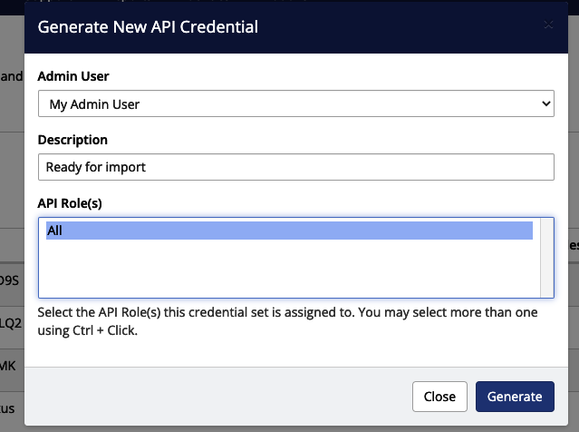 Select the API role you created and an admin user, then hit 'Generate'.