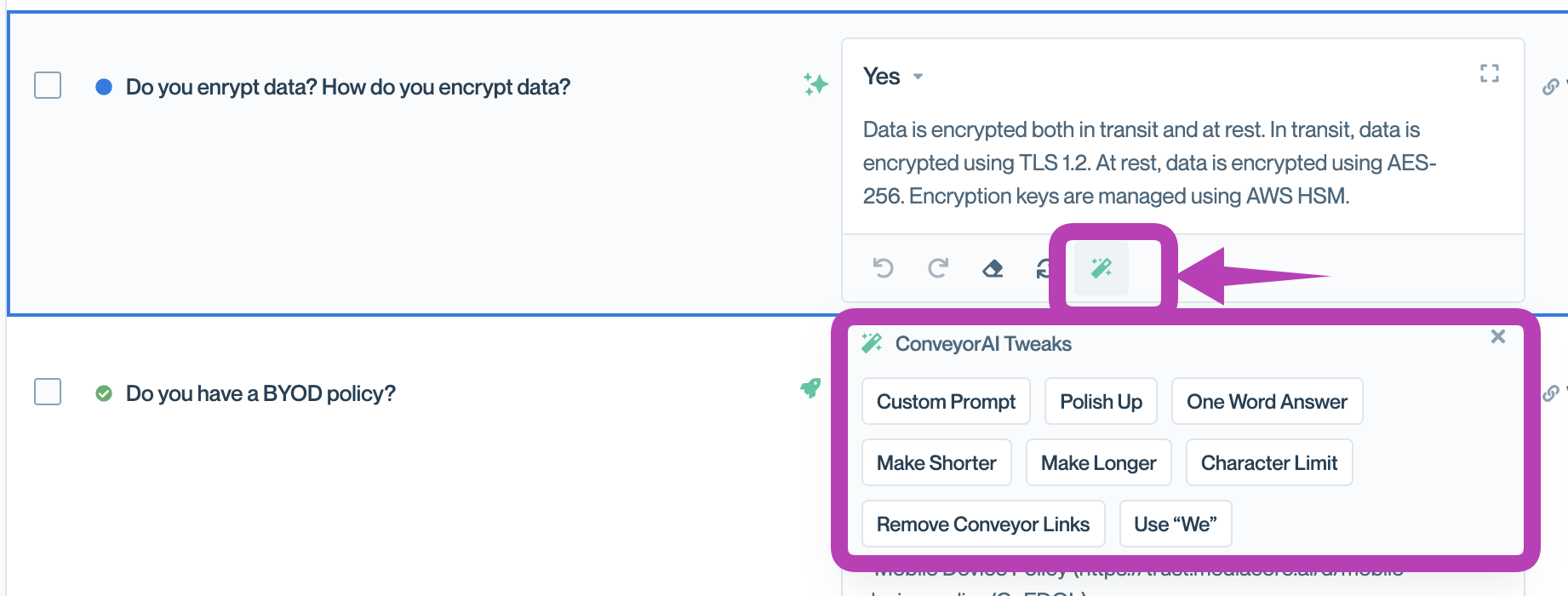 Users can tweak ConveyorAI answers by clicking the Magic Wand when focused on an answer.