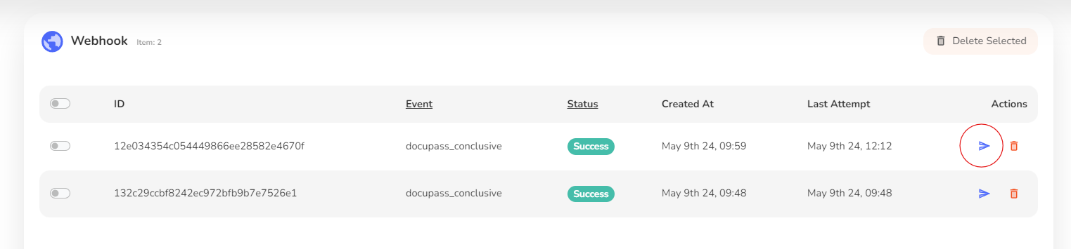 Under web portal, you will be able to see a list of webhook that has been sent, you may click on the Arrow icon to resend the webhook.